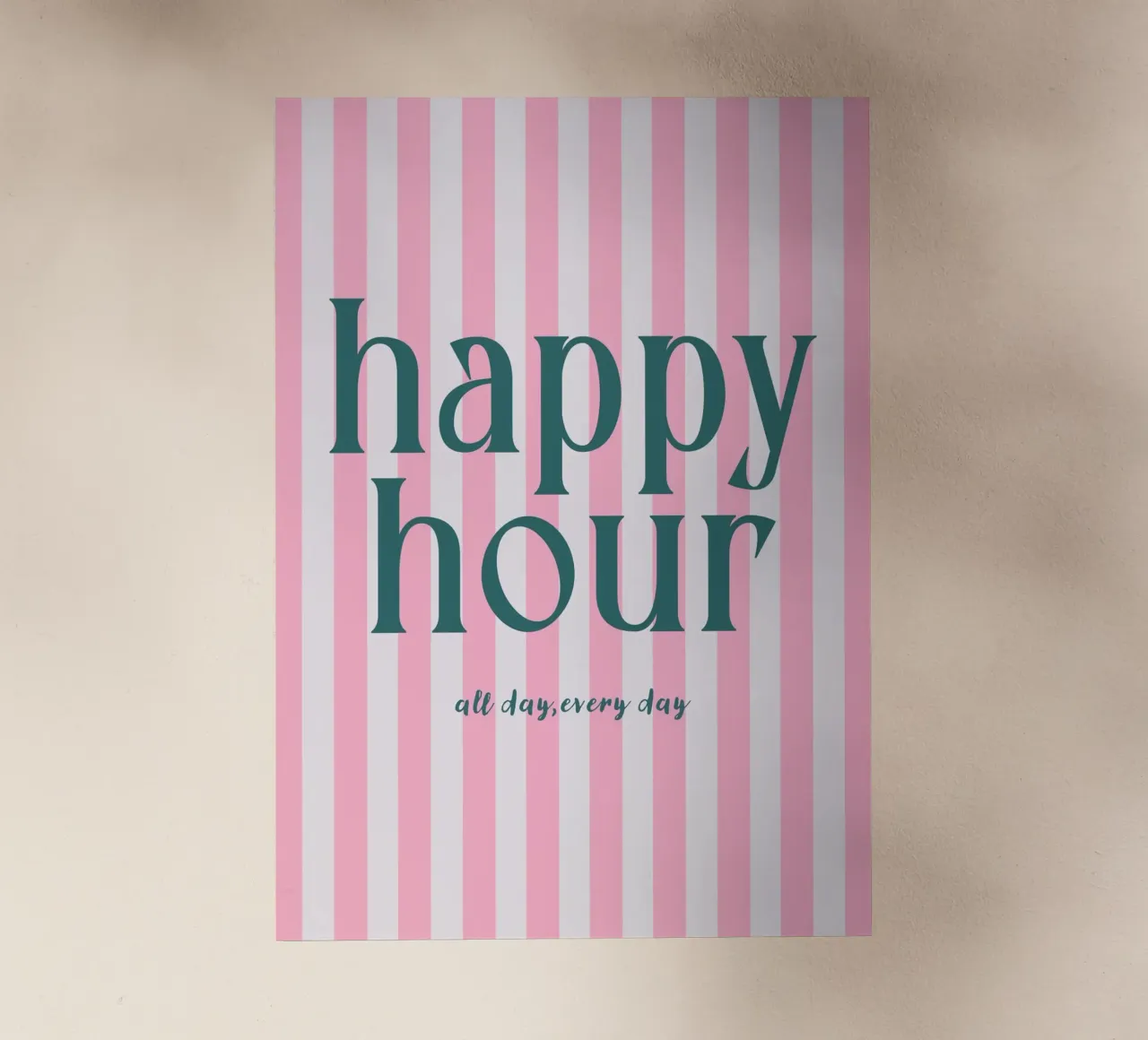 Happy Hour All Day Every Day pellicola backlit da Attaboy Dsgn