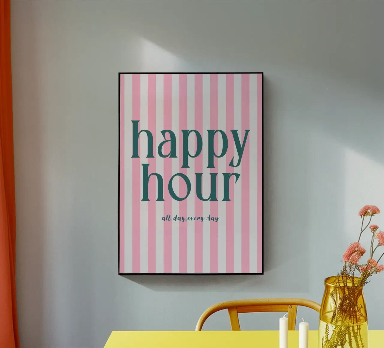 Happy Hour All Day Every Day plexiglass da Attaboy Dsgn