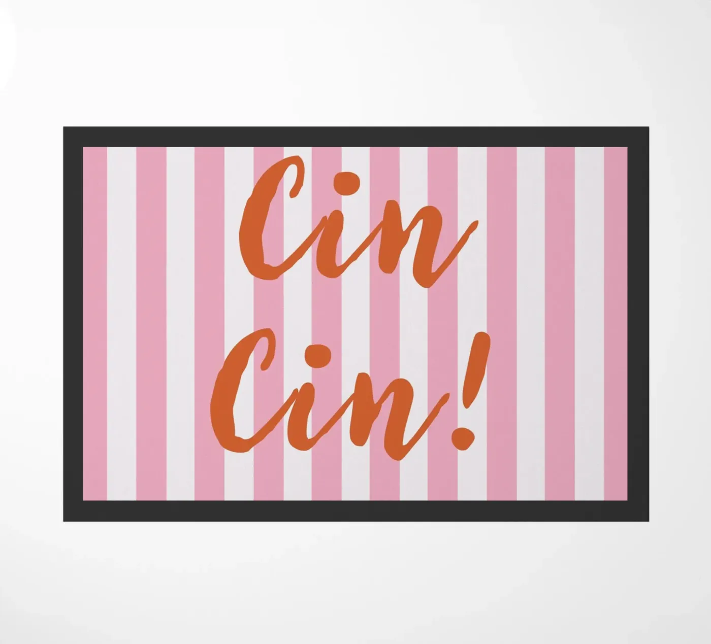 Cin Cin! deurmat van Attaboy Dsgn