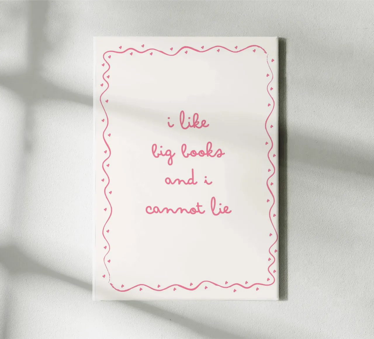 "I Like Big Books and I Cannot Lie" - Funny Pink Poster canvas with Floater frame by vintagepod