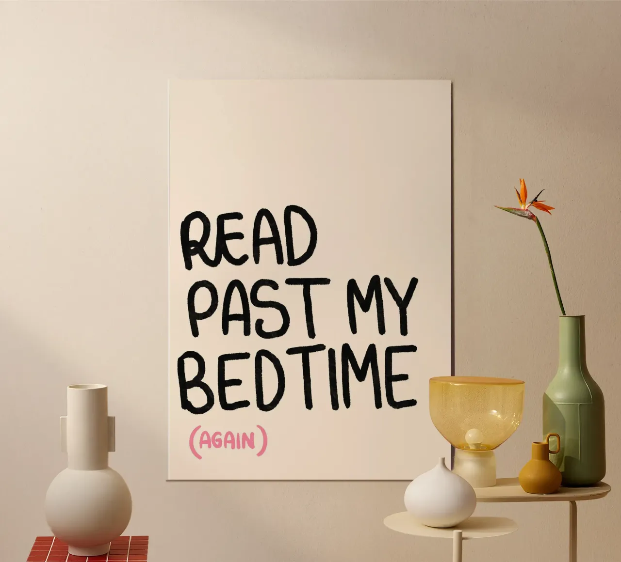 "Leggere oltre l'ora di andare a letto (di nuovo)" - Poster tipografico in grassetto poster da vintagepod