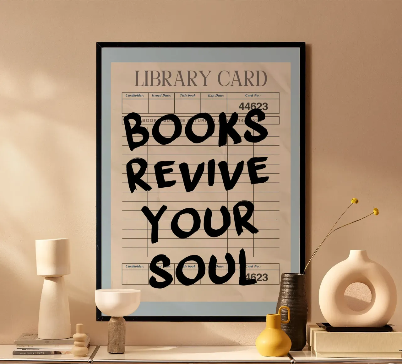 "I libri ravvivano l'anima" - Poster per la tessera della biblioteca poster con telaio in legno da vintagepod