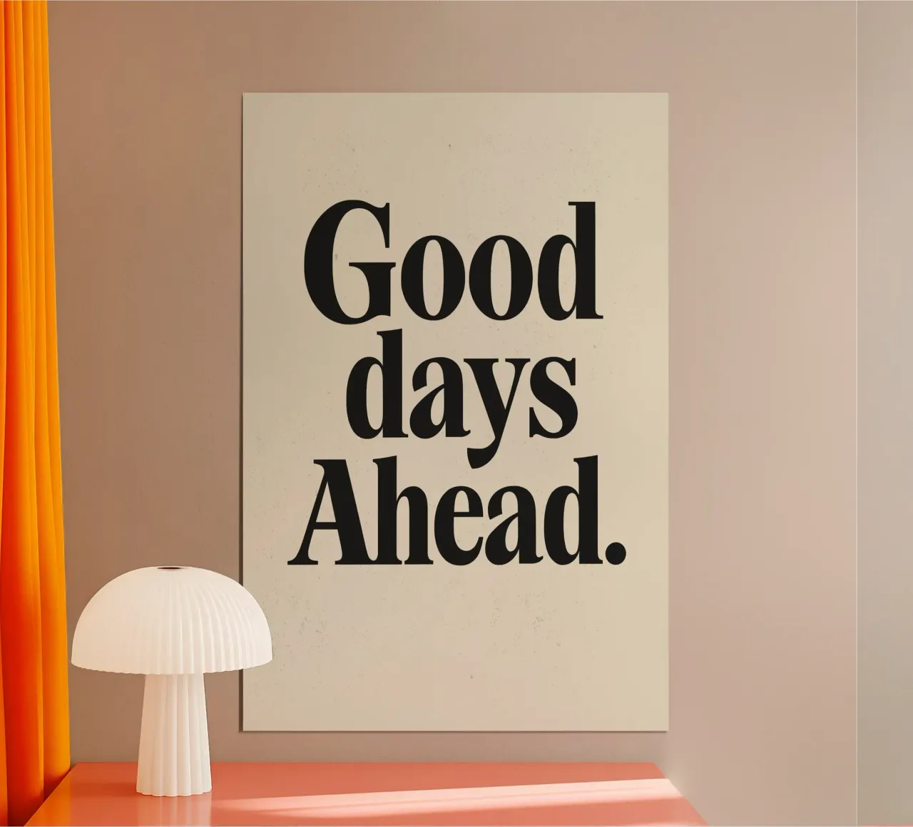 Good Days Ahead poster con telaio in alluminio da treechild