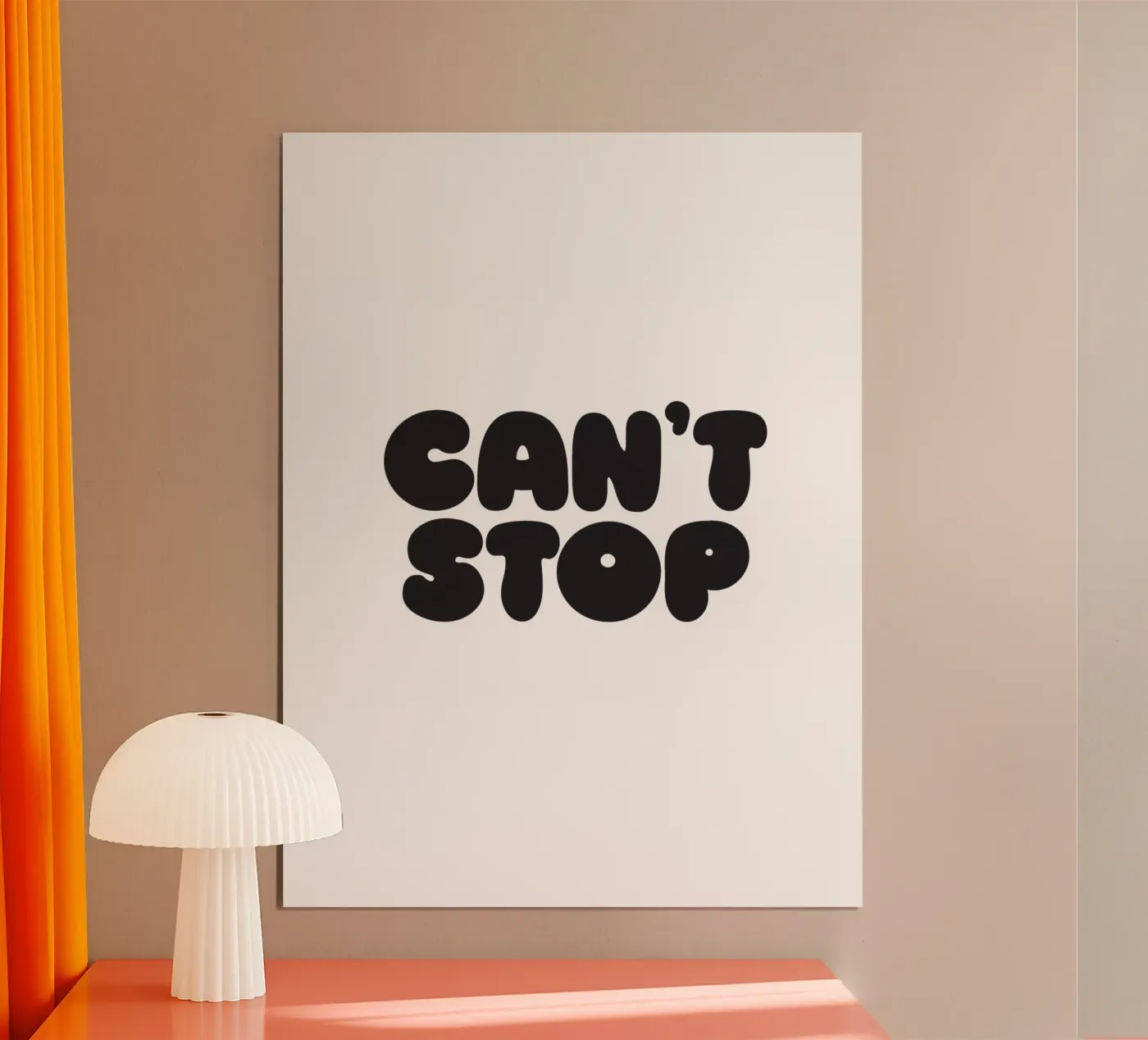 Can't Stop Poster von Verplanungsagentur