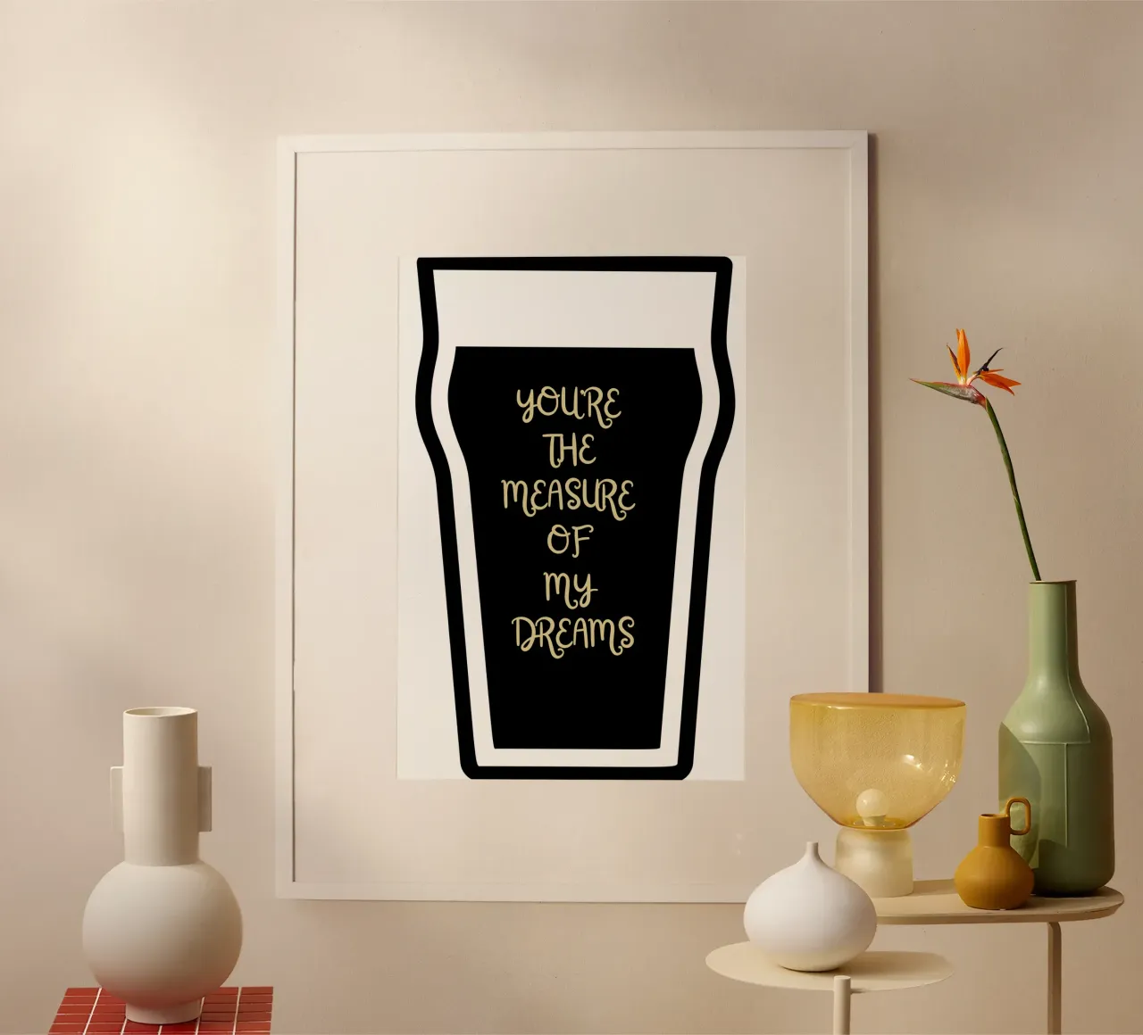 You're the measure of my Dreams - Irish Music Lyrics poster con telaio in legno da Melty Shirts