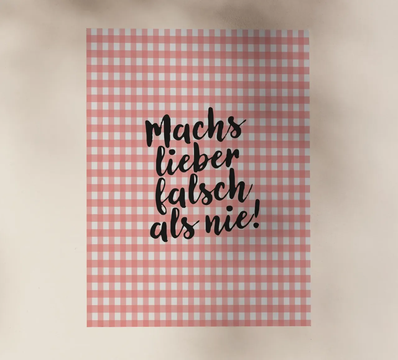 Machs lieber falsch als nie! pellicola backlit da Attaboy Dsgn