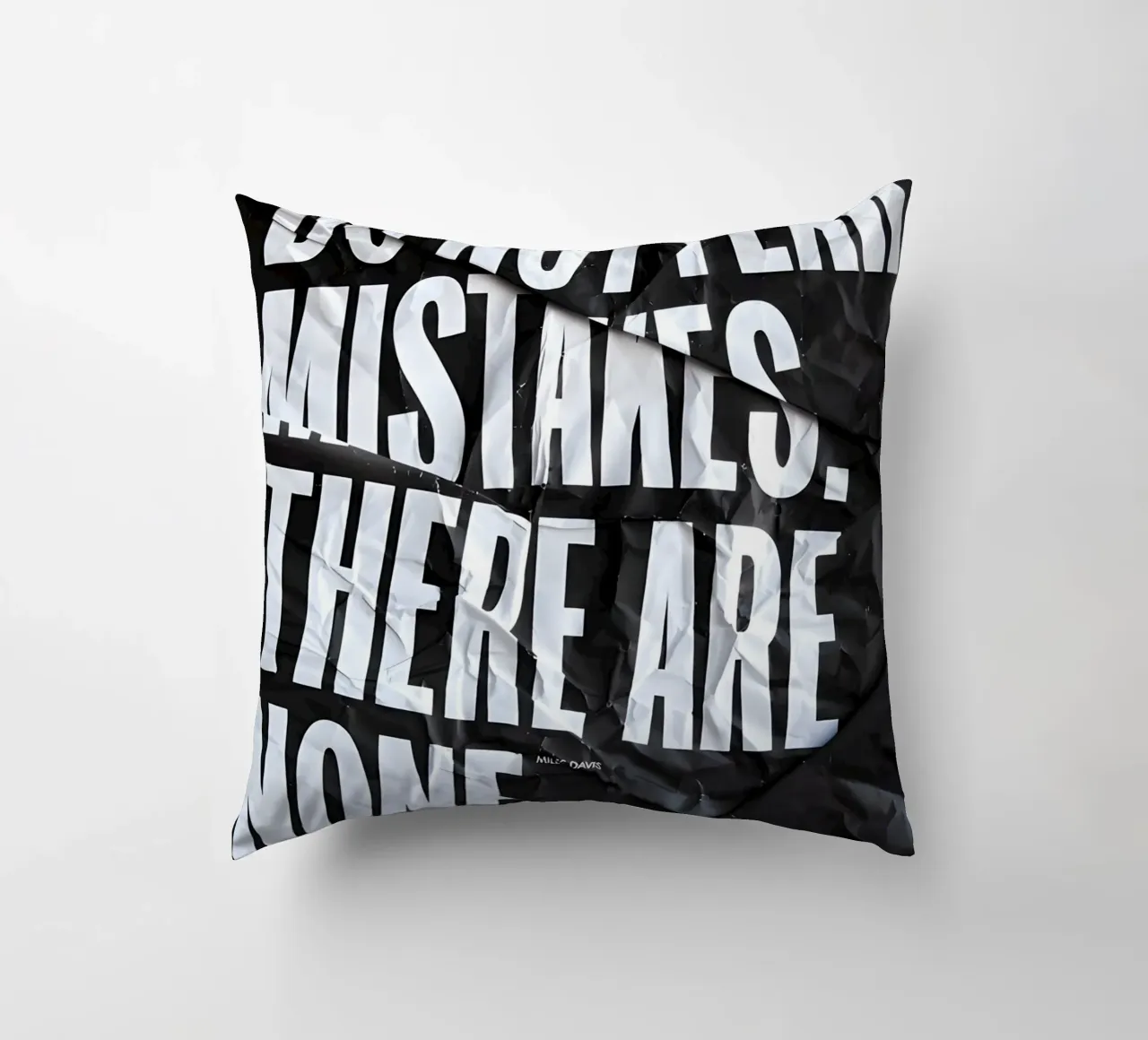DO NOT FEAR MISTAKES cuscino da Type & Tape