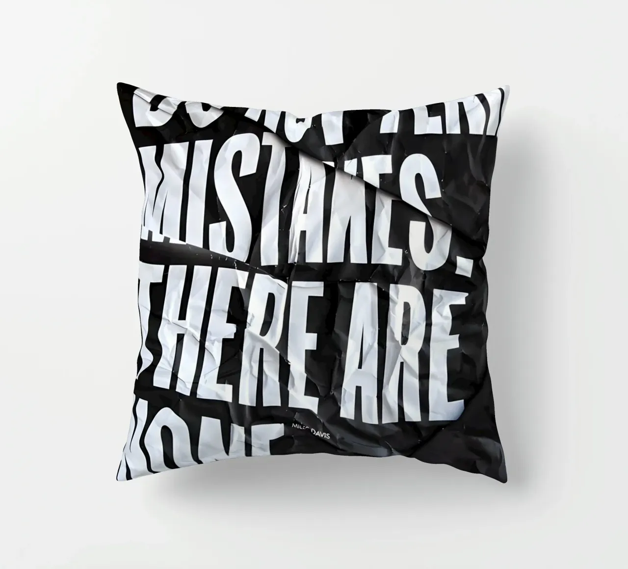 DO NOT FEAR MISTAKES cuscino da Type & Tape