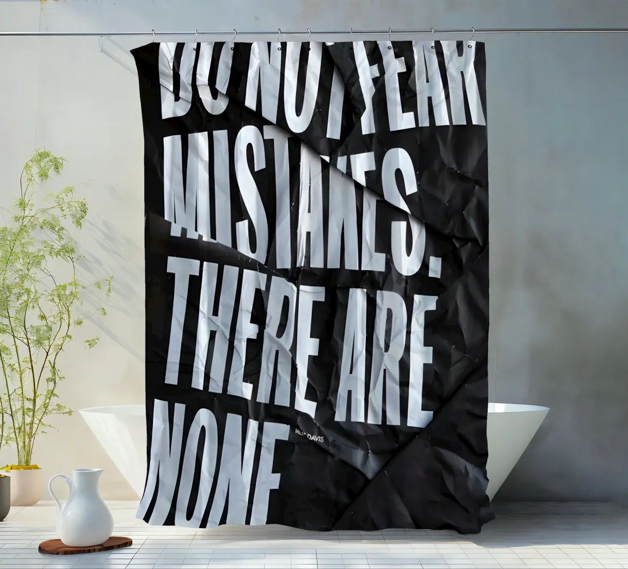 DO NOT FEAR MISTAKES tenda da doccia da Type & Tape