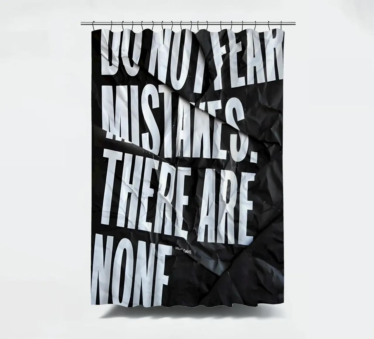 DO NOT FEAR MISTAKES tenda da doccia da Type & Tape