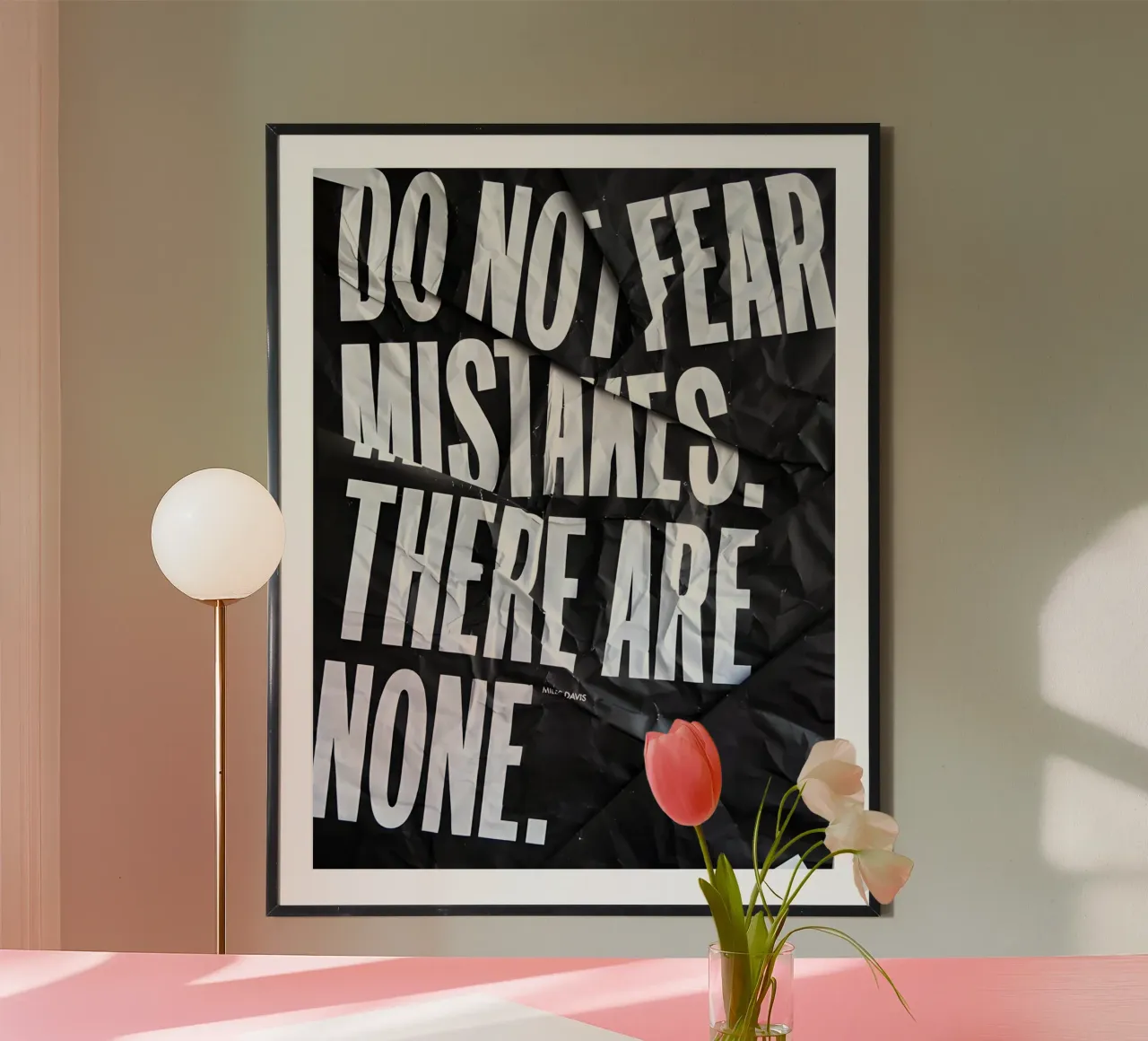 DO NOT FEAR MISTAKES poster con telaio in legno da Type & Tape