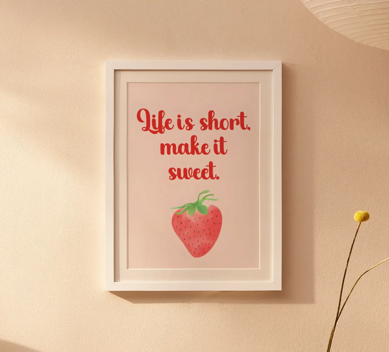 'Life iş short, make it sweet' poster con telaio in legno da Type & Tape