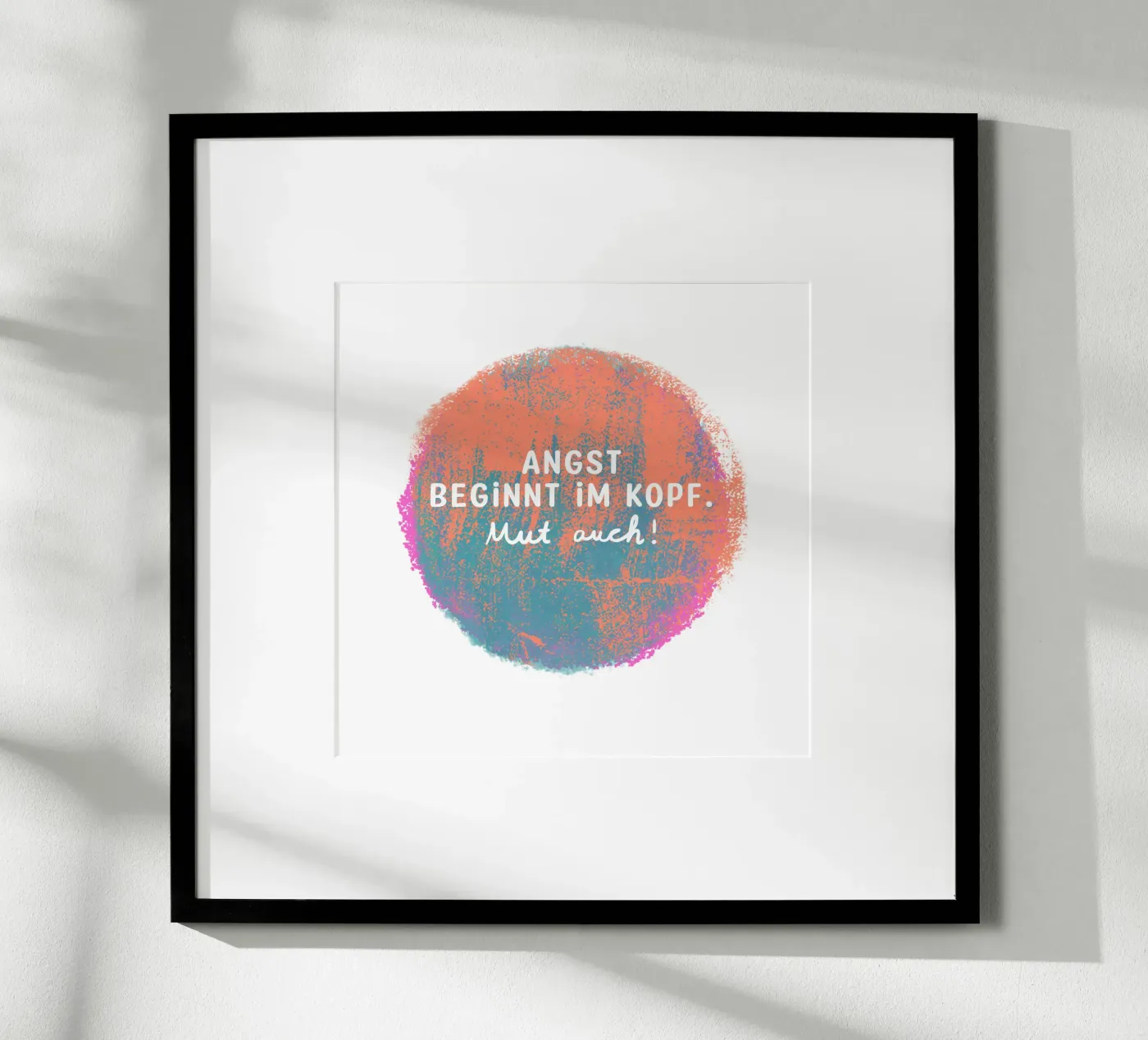 Courage too! poster by Julia Reyelt