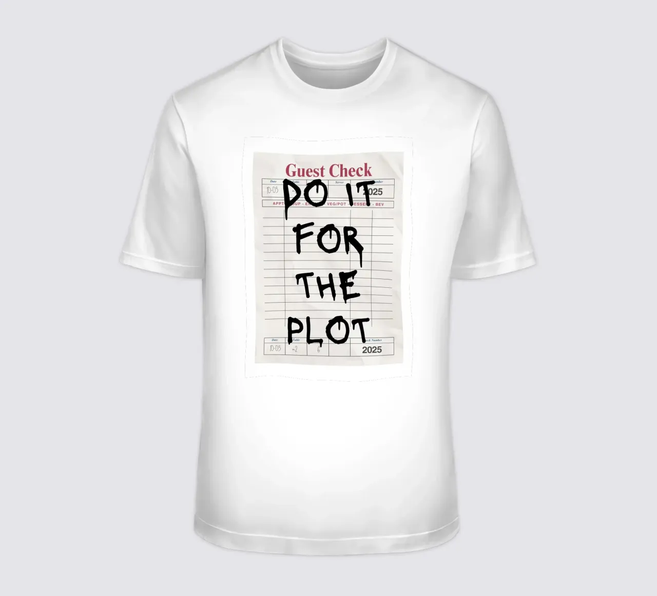 Do It For The Plot - Motivationszitat-Poster T-Shirt von vintagepod