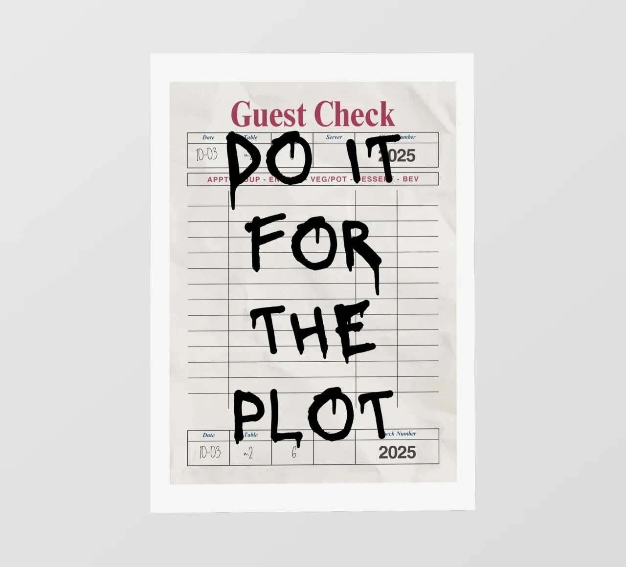 Do It For The Plot - Motivationszitat-Poster PVC Plane von vintagepod