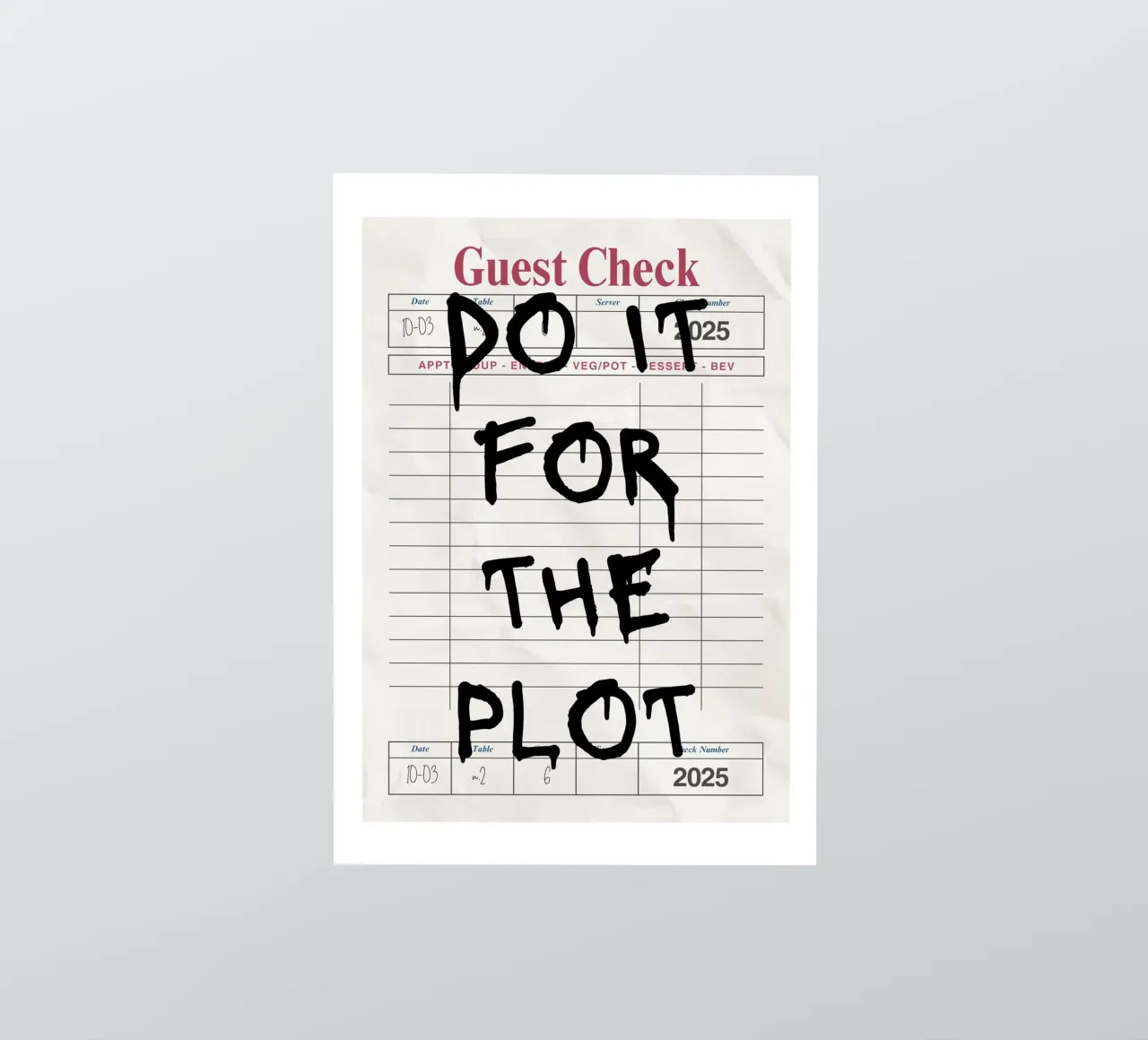 Do It For The Plot - Motivationszitat-Poster Sticker von vintagepod