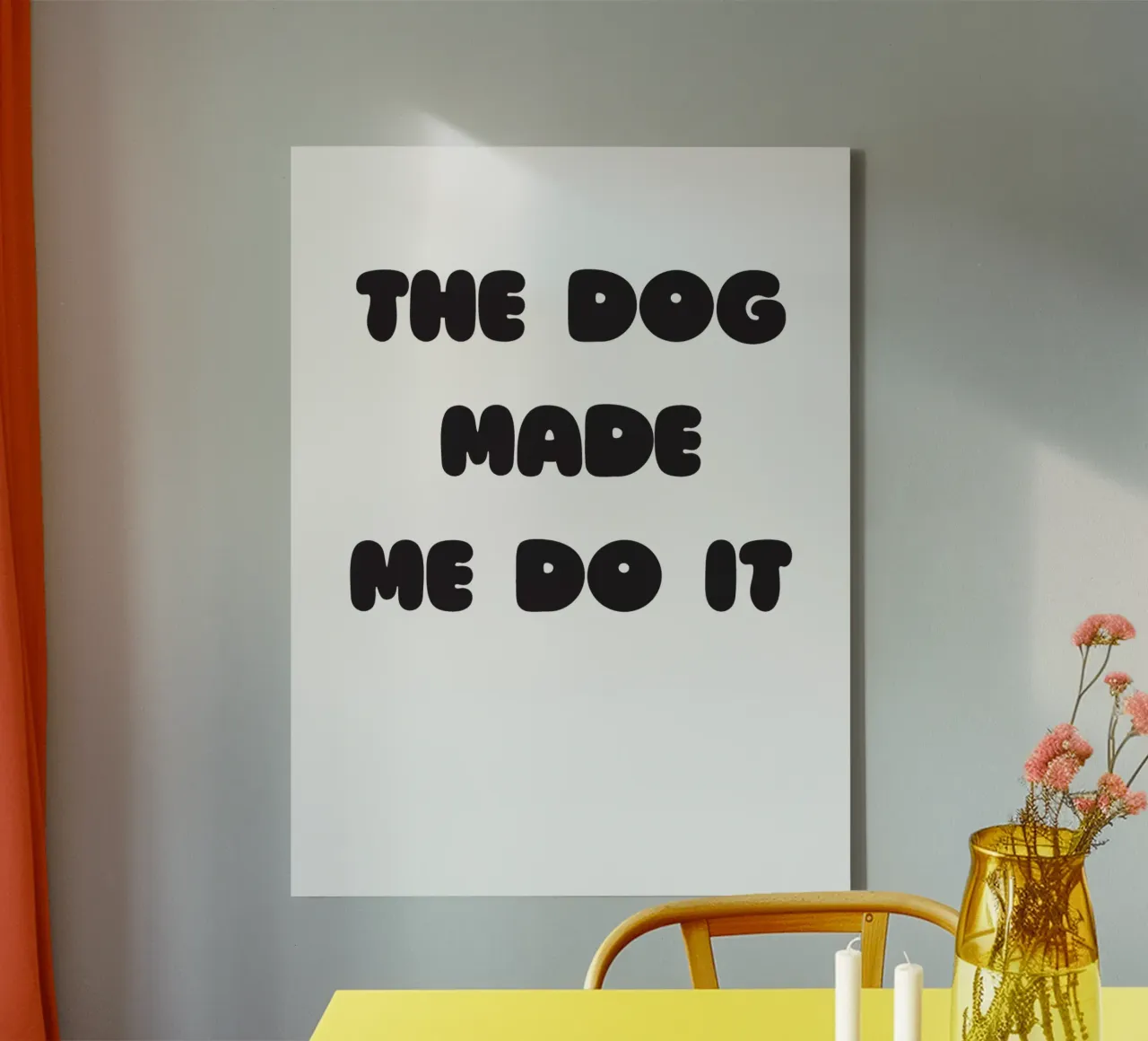 The dog made me do it tela con Cornice a cassetta da Verplanungsagentur