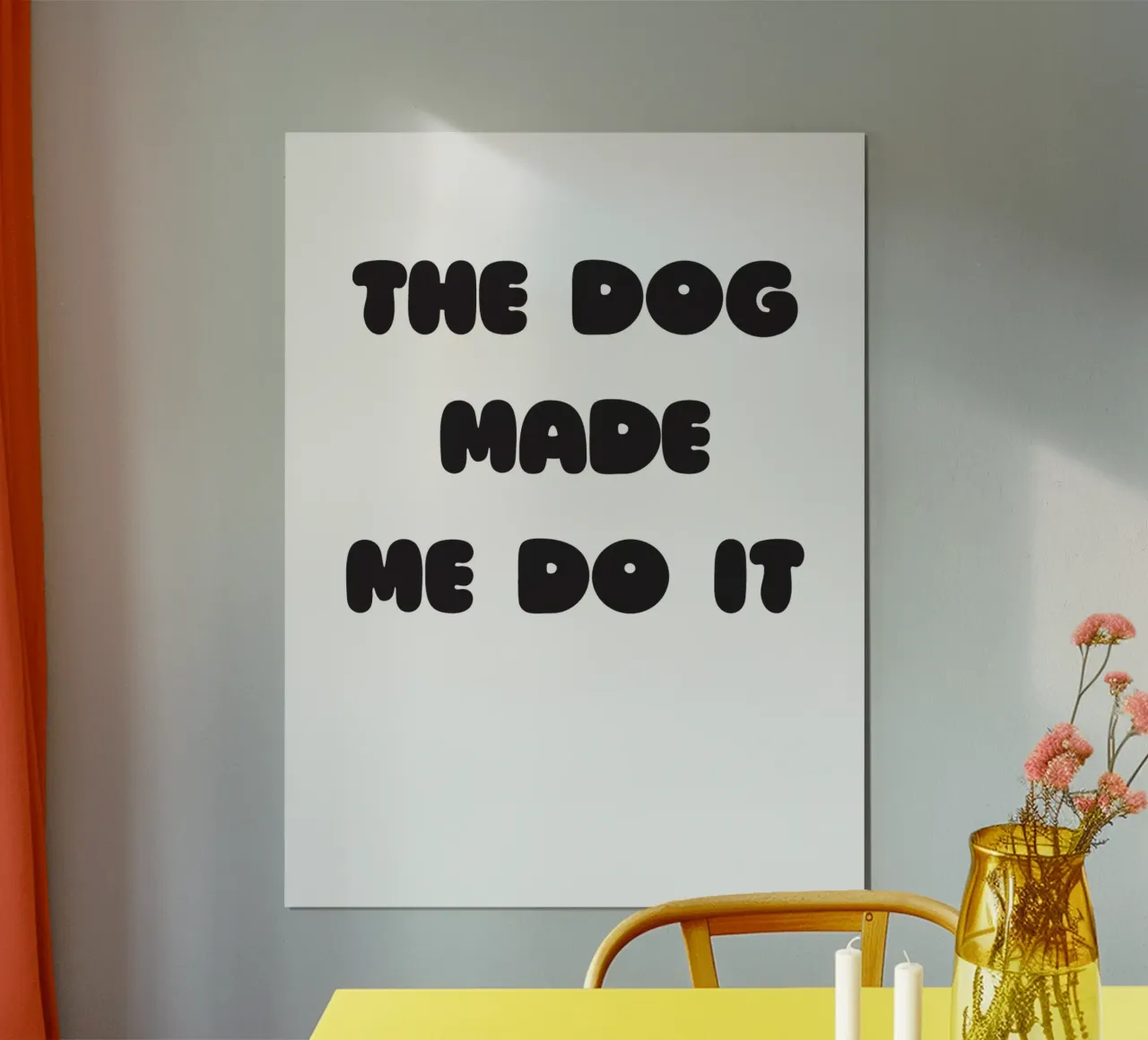The dog made me do it poster avec cadre en plastique de Verplanungsagentur