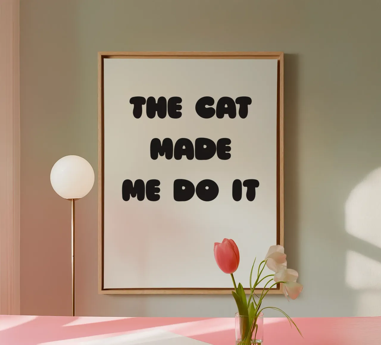 The cat made me do it tela con Cornice a cassetta da Verplanungsagentur