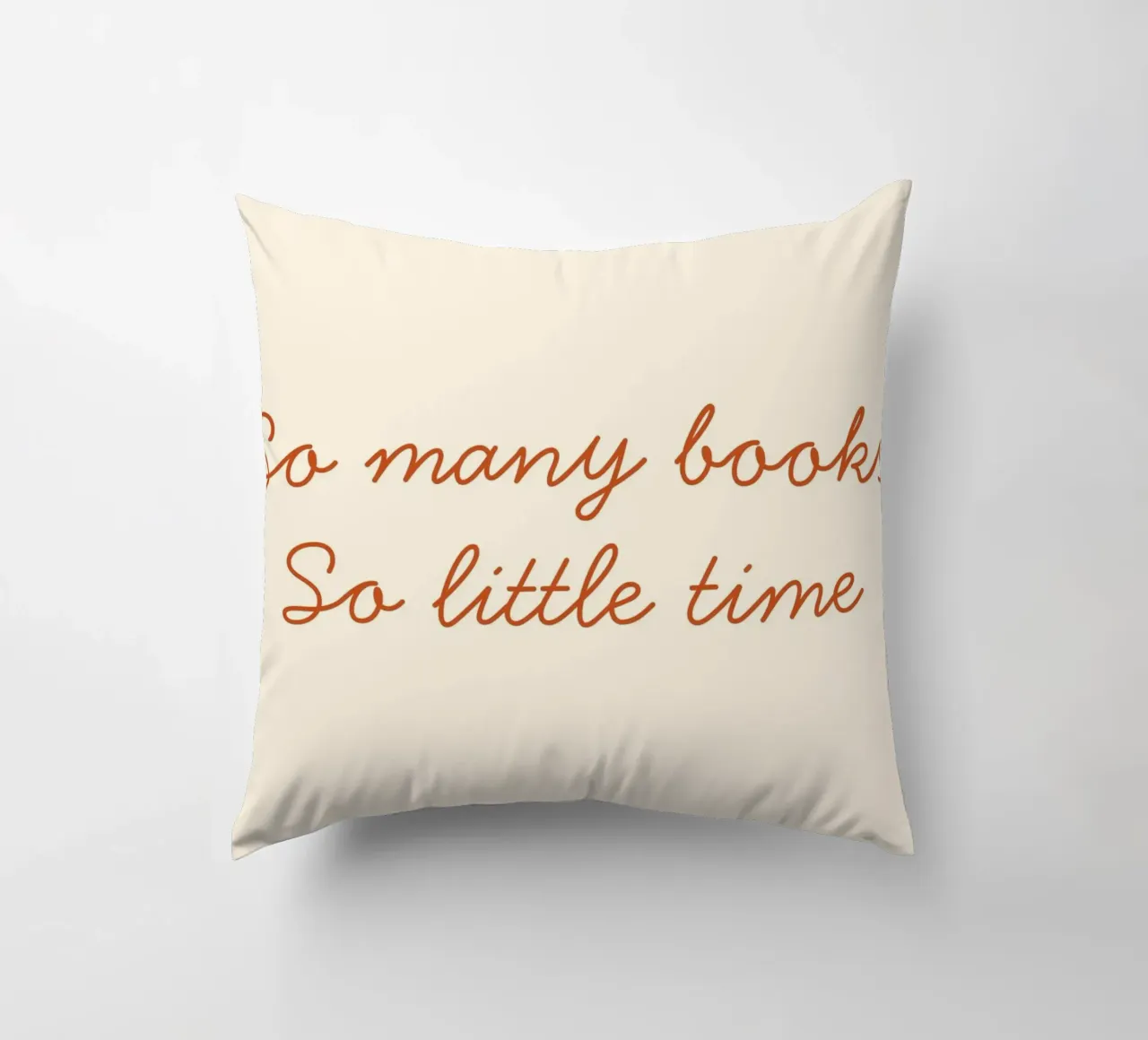 "So Many Books, So Little Time" Script Art Print decorative cushion by vintagepod