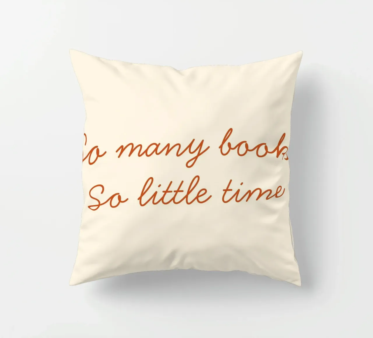 "So Many Books, So Little Time" Script Art Print decorative cushion by vintagepod