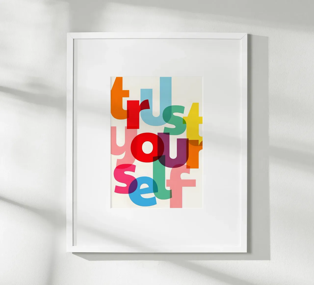 Trust yourself poster con telaio in alluminio da Type & Tape