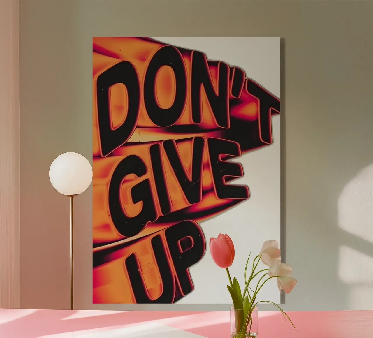"DONT GIVE UP" plexiglass da Type & Tape