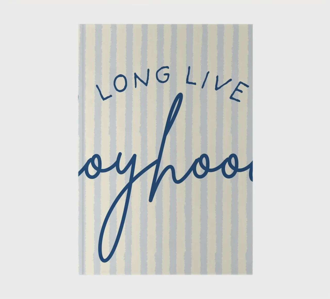 "Long Live Boyhood" Script Art Print notebook by vintagepod