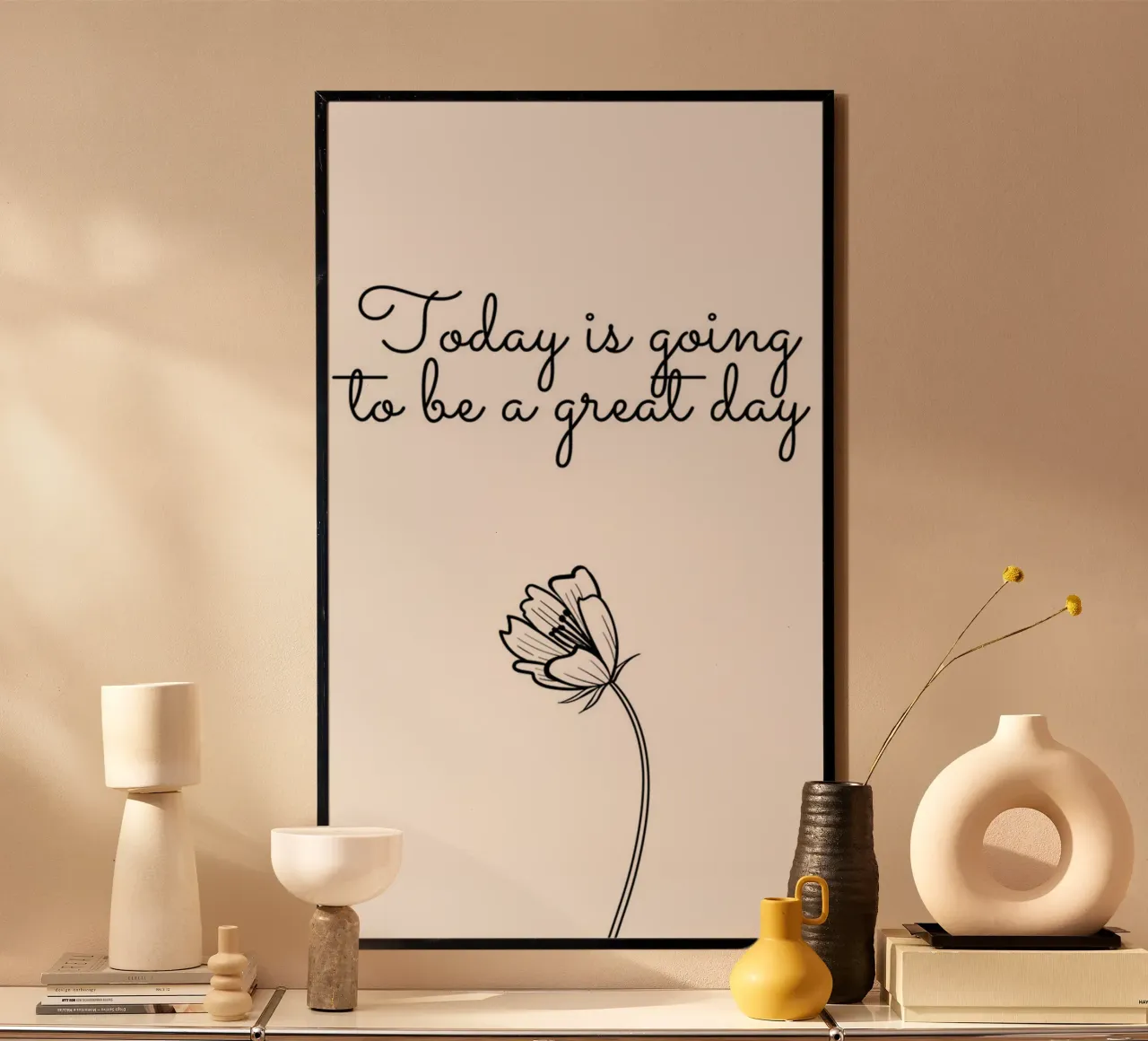 today is going to be a great day poster with plastic frame by art quots shop