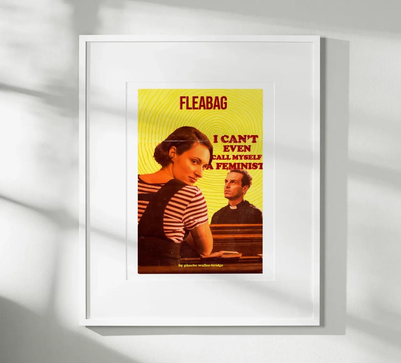 Ich kann mich nicht einmal als Feminist bezeichnen Fleabag Poster von jhomekhonde