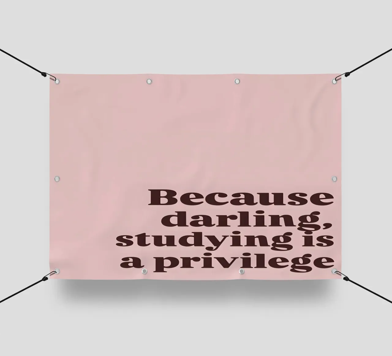 Because darling, studying iş a privilege telo in pvc da Type & Tape