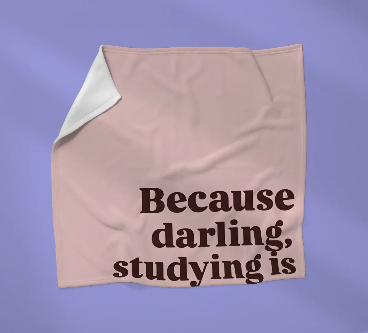 Because darling, studying iş a privilege coperta in pile da Type & Tape