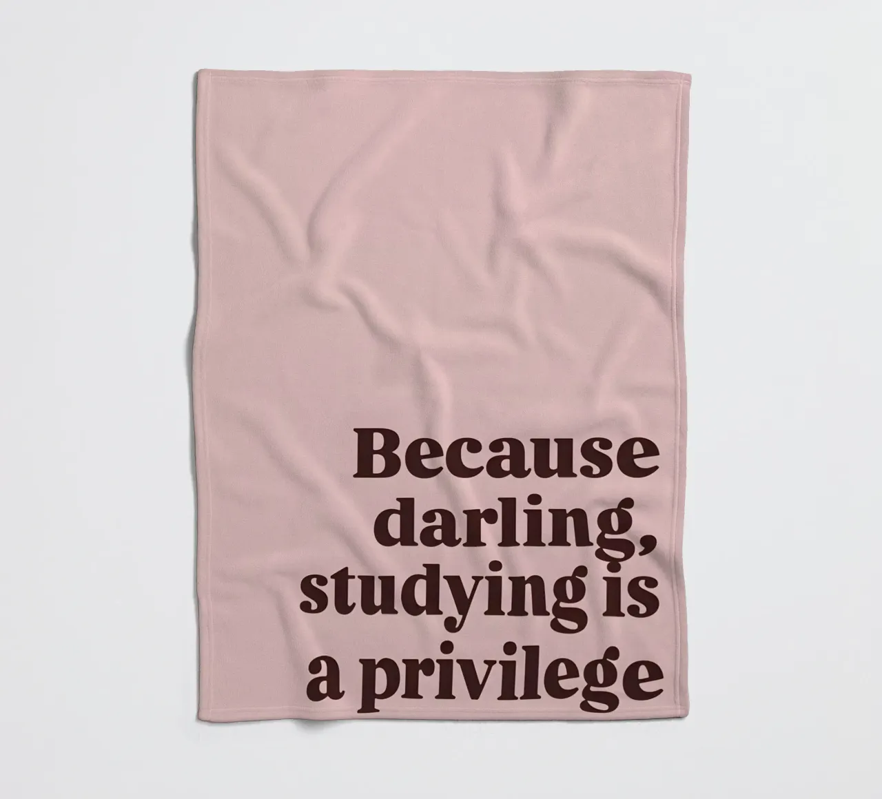 Because darling, studying iş a privilege coperta in pile da Type & Tape