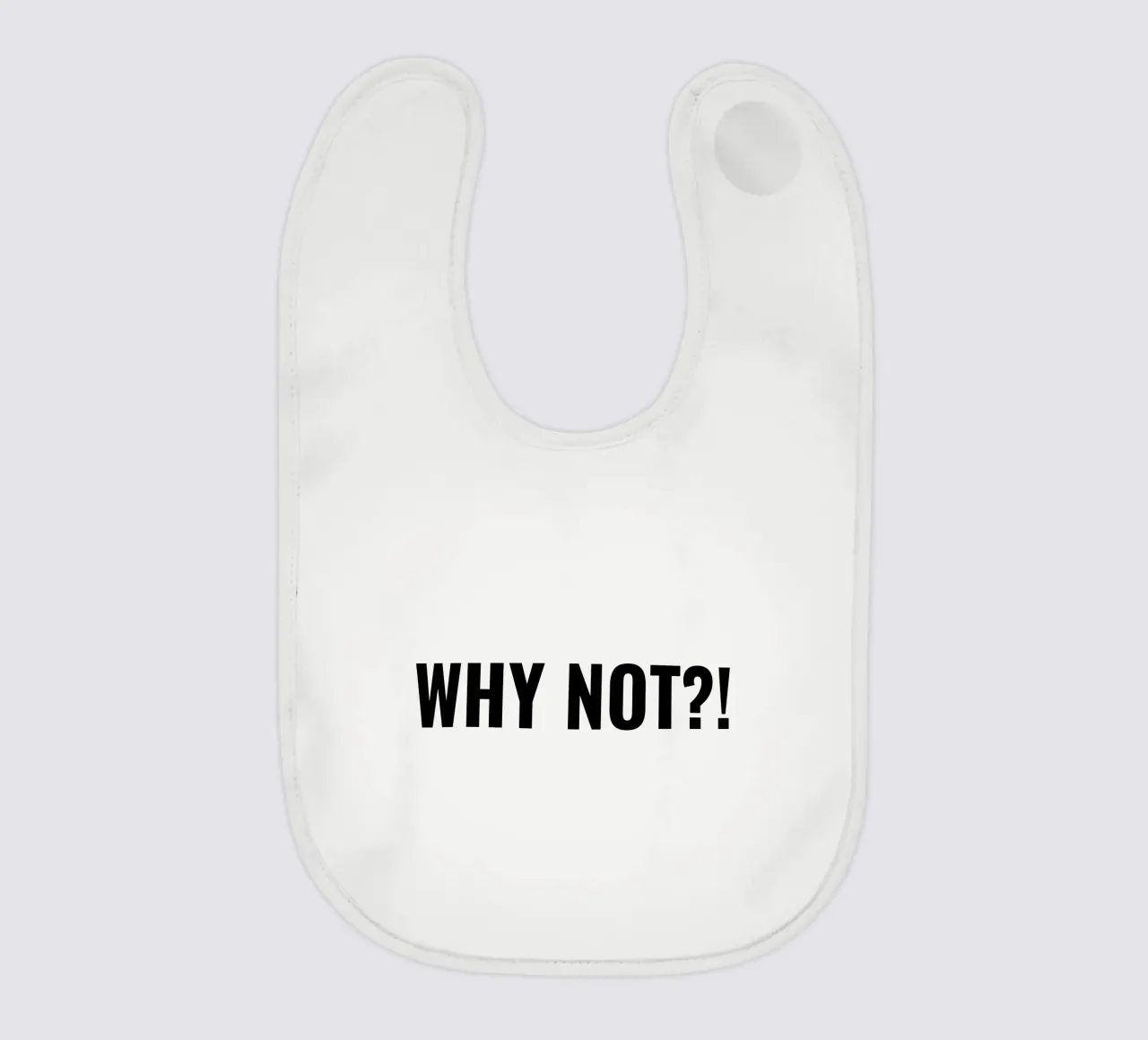 Why not?! simple Text bavaglino da RB-Quotes