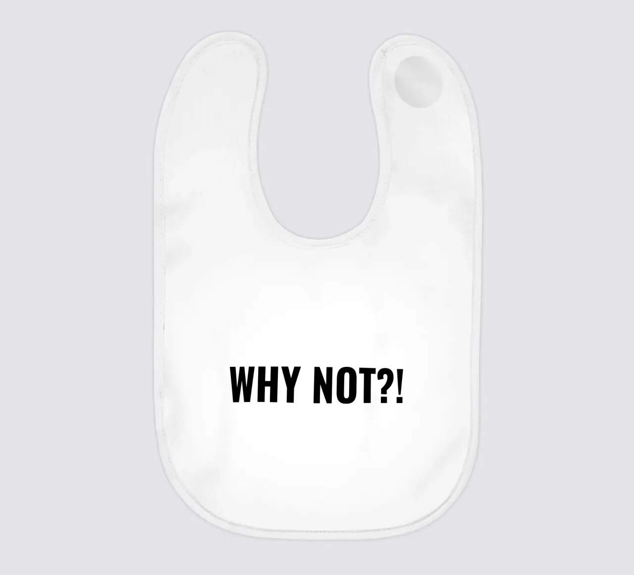 Why not?! simple Text Babylätzchen von RB-Quotes