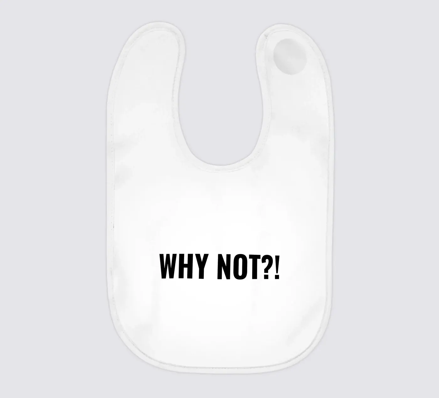 Why not?! simple Text Babylätzchen von RB-Quotes