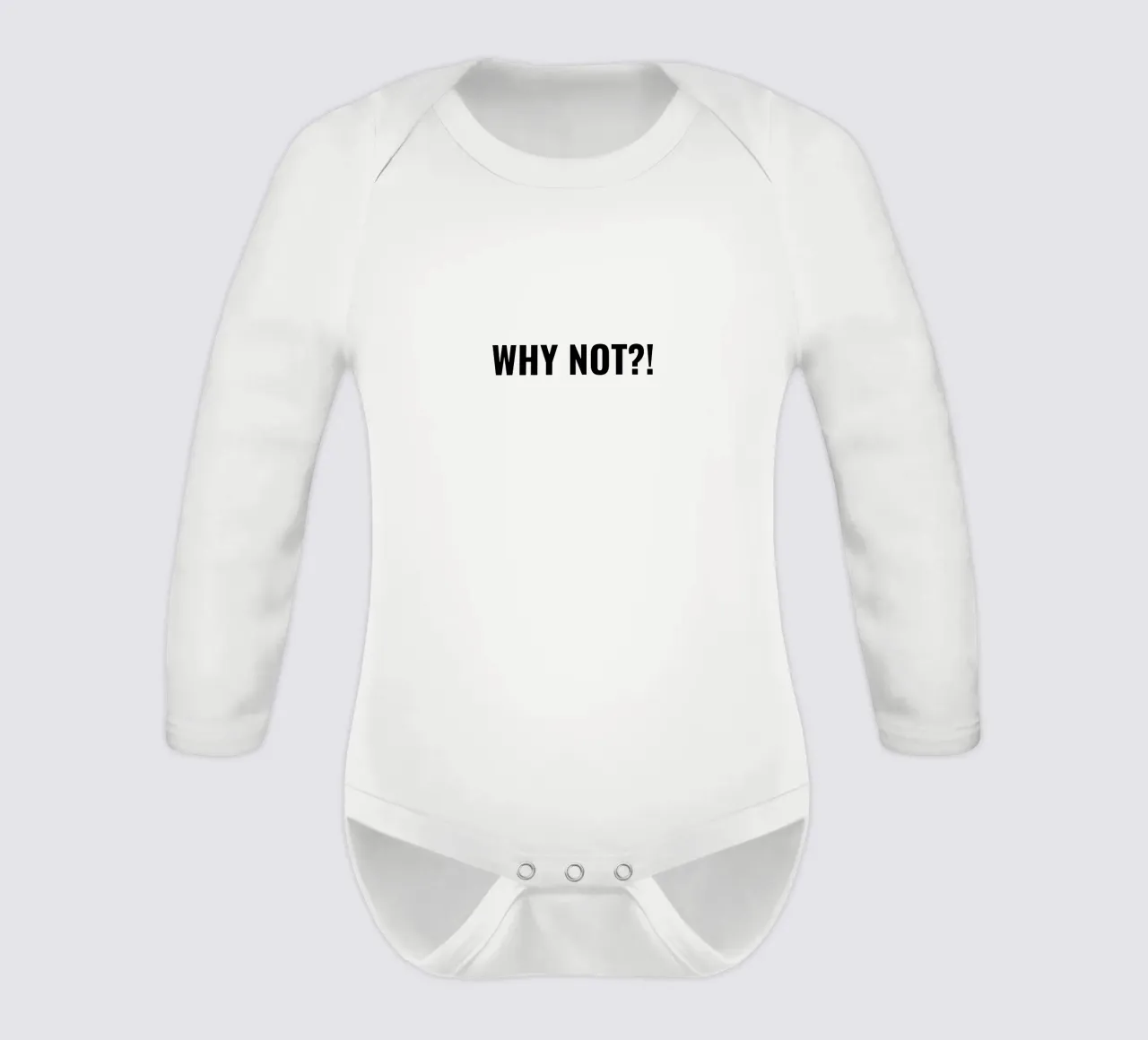 Why not?! simple Text body neonato maniche lunghe da RB-Quotes
