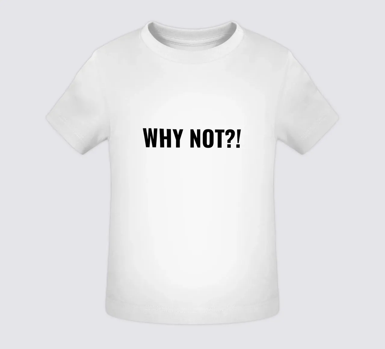 Why not?! simple Text maglietta neonato da RB-Quotes