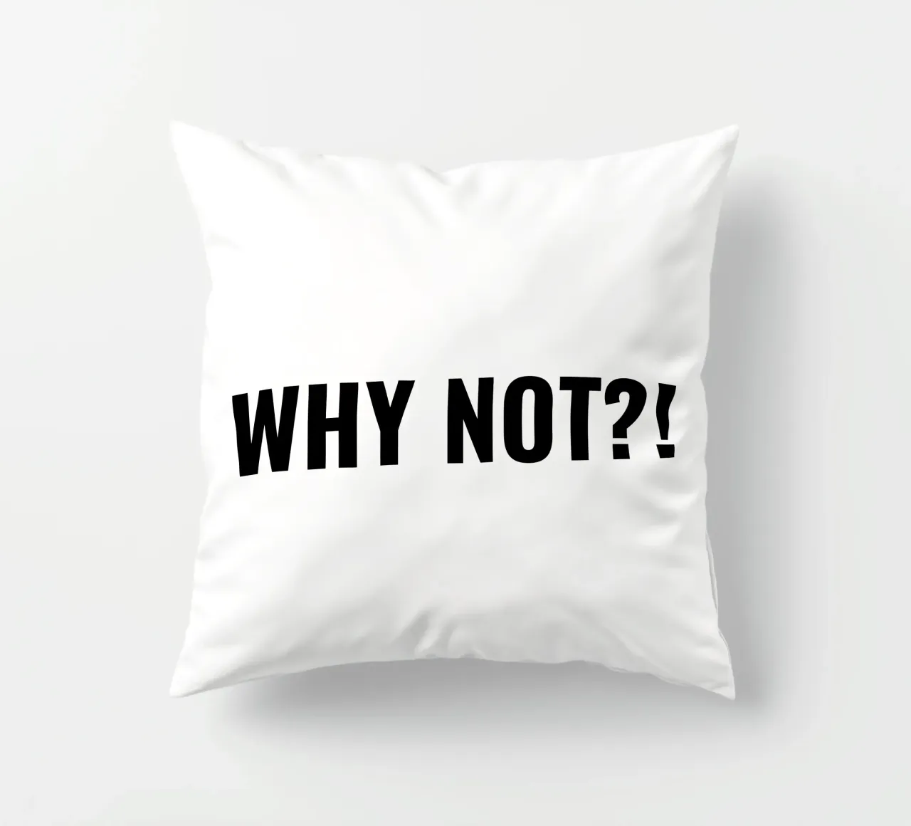 Why not?! simple Text cuscino da RB-Quotes