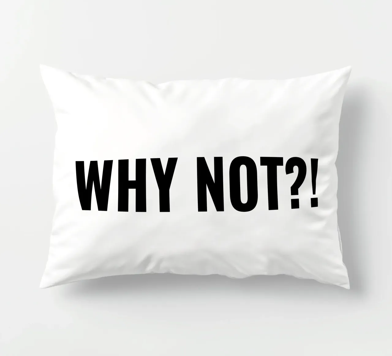 Why not?! simple Text cuscino da RB-Quotes