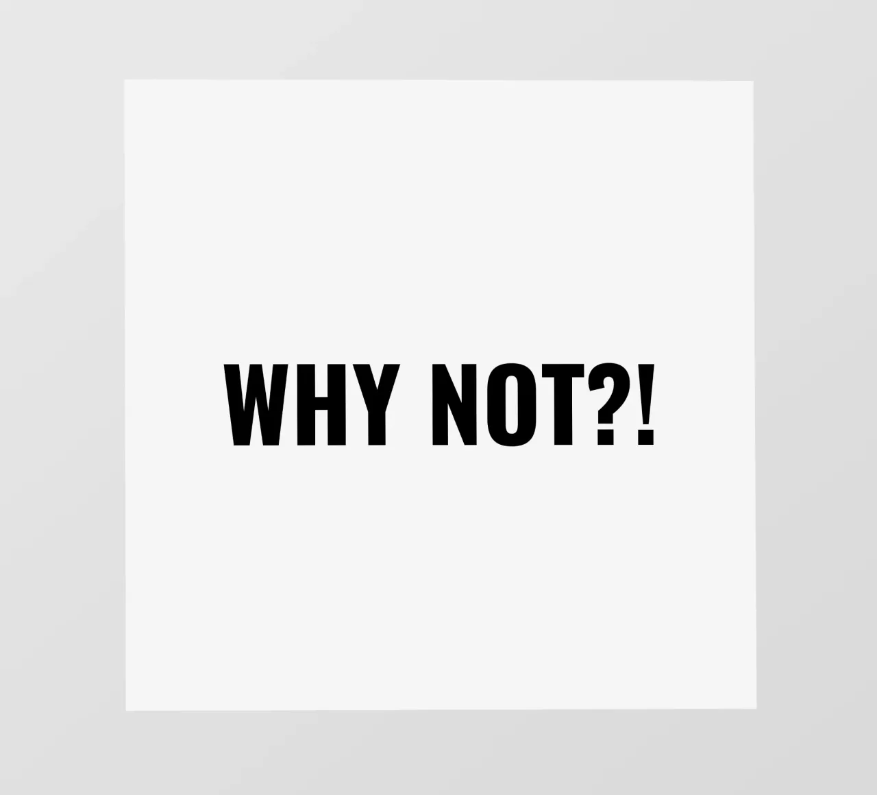 Why not?! simple Text lámina retroiluminada de RB-Quotes