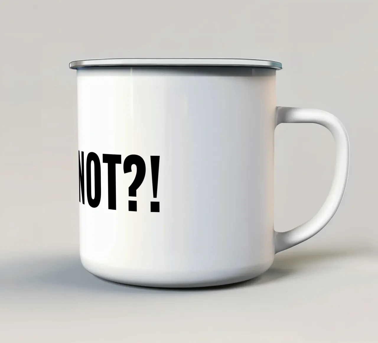 Why not?! simple Text Emaille Tasse von RB-Quotes