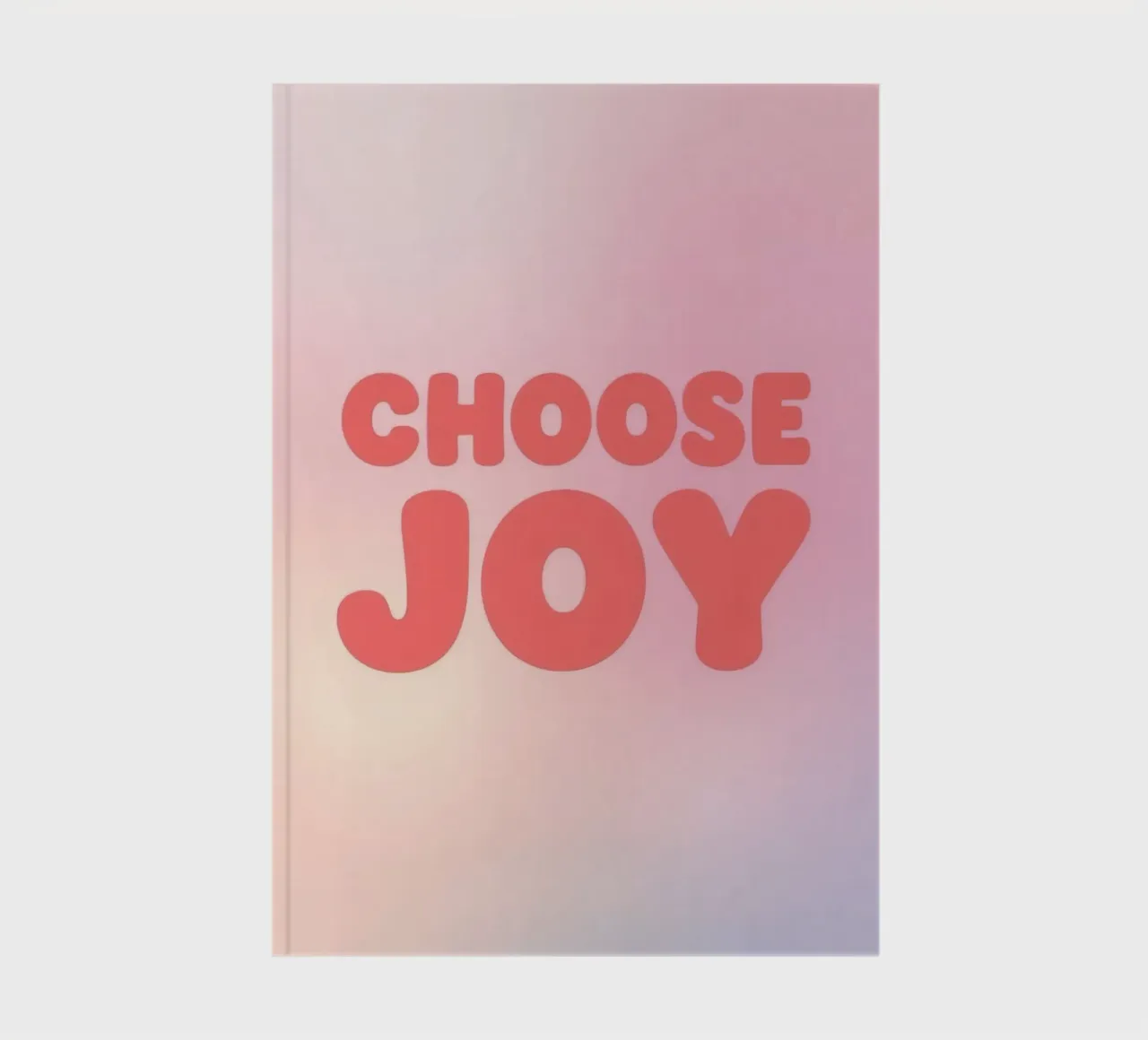 Choose Joy Text on Pastel Gradient Background notebook by DesignDoodle