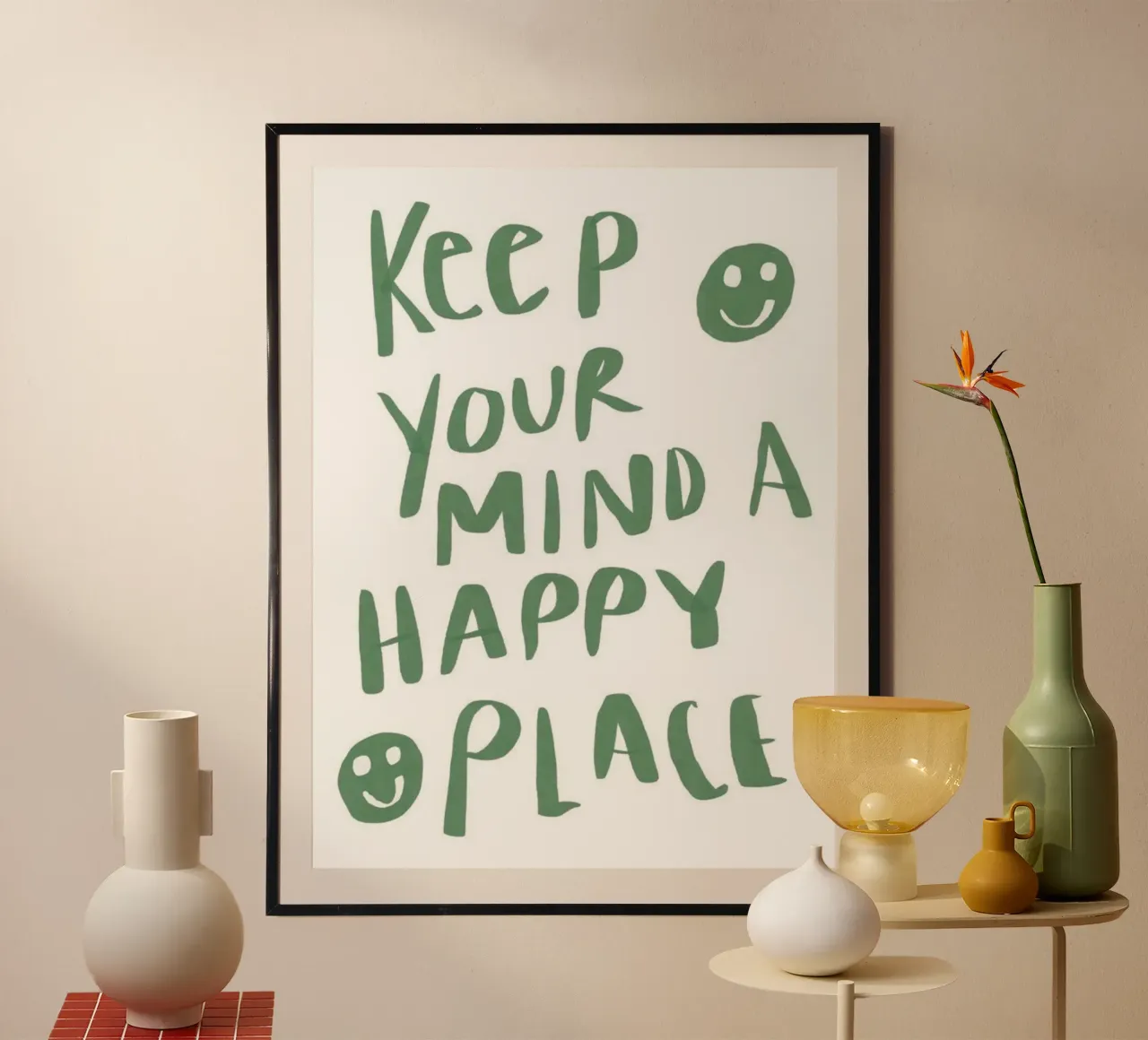 mantenere la mente in un luogo felice poster con telaio in plastica da art quots shop