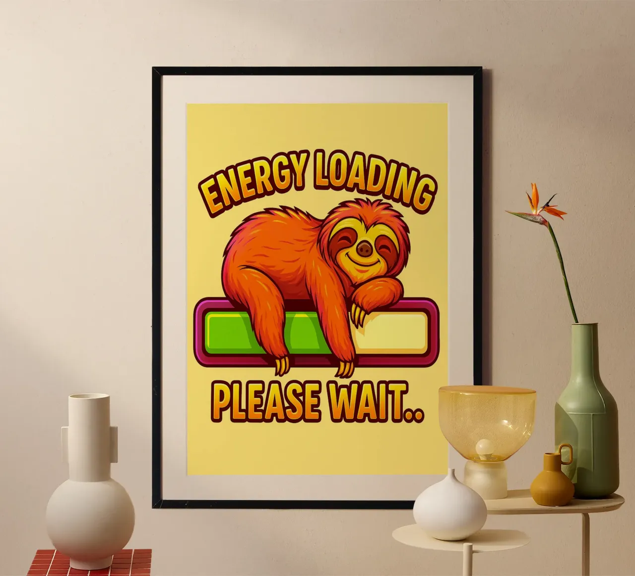 carico di energia per favore aspetta il bradipo poster con telaio in legno da bojoonxs