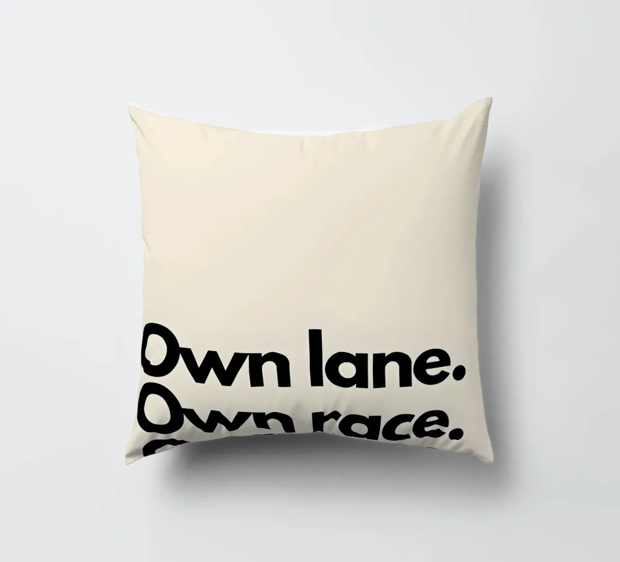 "Own lane. Own race. Own pace." cuscino da Type & Tape