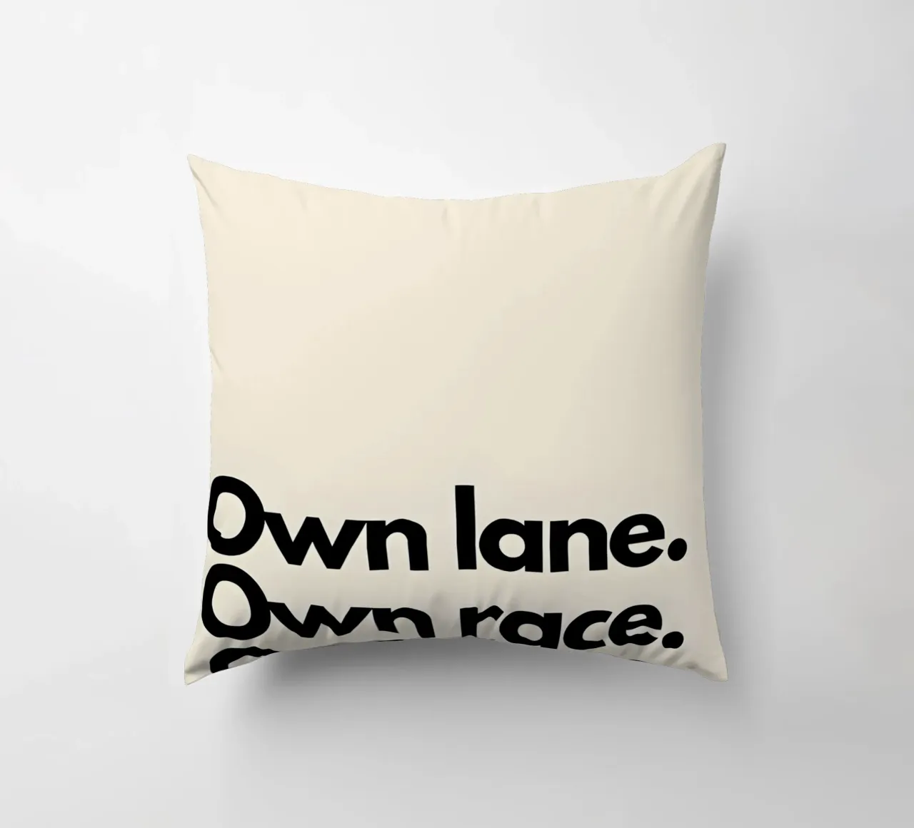 "Own lane. Own race. Own pace." cuscino da Type & Tape
