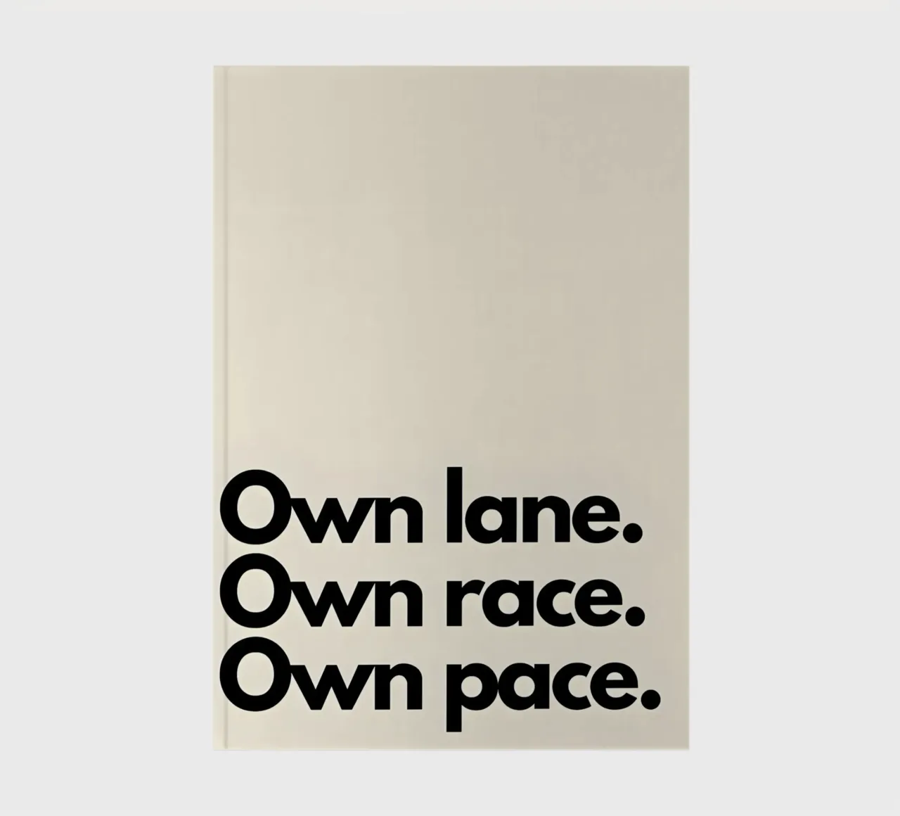 "Own lane. Own race. Own pace." notebook by Type & Tape