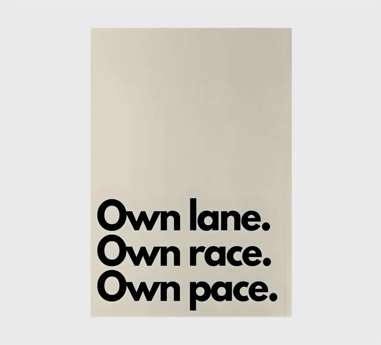 "Own lane. Own race. Own pace." notebook by Type & Tape