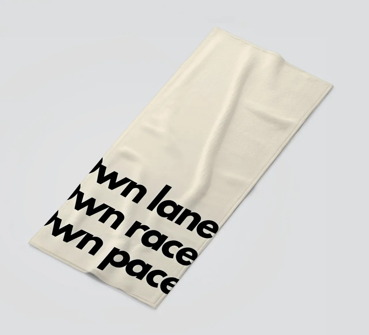 "Own lane. Own race. Own pace." telo mare da Type & Tape